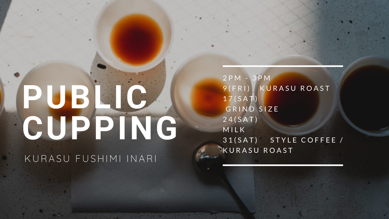 Kurasu Fushimi Inari August Public Cupping